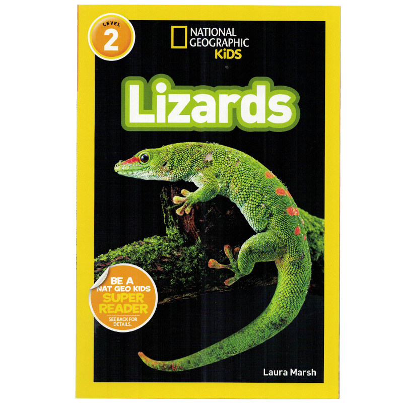 英文原版绘本National Geographic Kids Level2:Lizards 蜥蜴 国家地理分级阅读 少儿科普百科英语童书 动物科普百科读物
