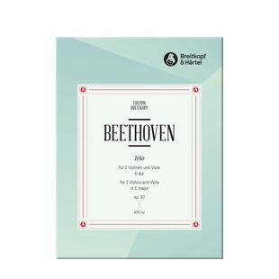 贝多芬 弦乐三重奏 C大调 Op87 两把小提琴和中提琴 德国大熊原版乐谱书 Beethoven Trio in C Major 2 Violins and Viola KM714