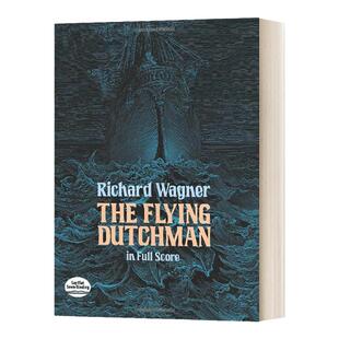 The Flying Dutchman in Full Score 飞翔的荷兰人 全谱 英文原版
