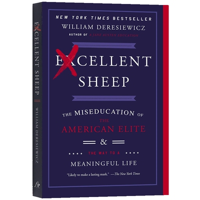 优秀的绵羊 英文原版 Excellent Sheep 杰出的羊 美国的精英教育 英文版书籍 现货正版进口英语纽约时报畅销书