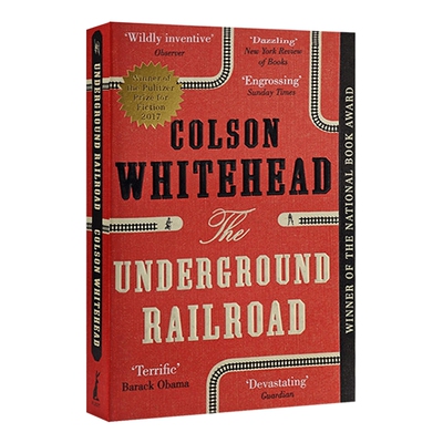 英文原版小说 The Underground Railroad 地下铁道 普利策奖 国家图书奖 科尔森怀特黑德 奥巴马奥普拉推荐 科拉的旅 进口英语书籍