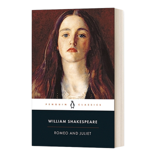 英文原版 Romeo and Juliet 罗密欧与朱丽叶 莎士比亚 企鹅黑经典 Penguin Classics 英文版 进口英语原版书籍