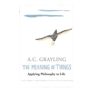 The Meaning of Things 事物的意义 格雷林 A. C. Grayling