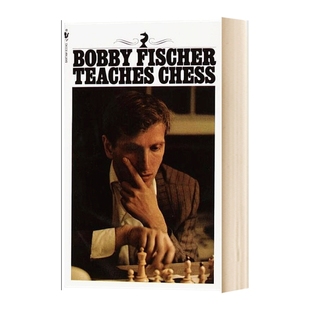 鲍比菲舍尔教授国际象棋 英文原版 Bobby Fischer Teaches Chess 教程书籍 英文版 进口英语原版 可搭如何下国际象棋 国际象棋入门