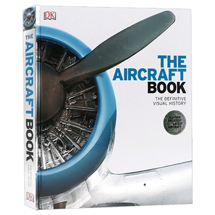 DK百科飞机图解图鉴 The Aircraft Book: The Definitive Visual History 飞机权威的视觉历史 英文原版 进口英语书籍