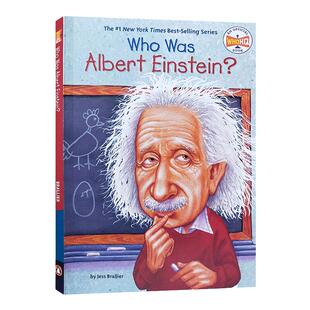 谁是艾伯特 爱因斯坦 英文原版 Who Was Albert Einstein? 英文版 进口英语原版书籍WhoWas/WhatWas/WhereIs/whois/WhatIs系列