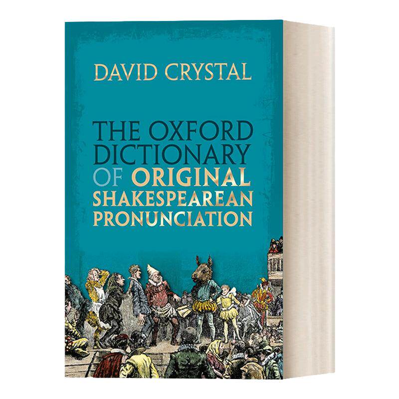英文原版 The Oxford Dictionary of Original Shakespearean Pronunciation 牛津纯正莎士比亚发音词典 精装 英文版 进口英语书籍