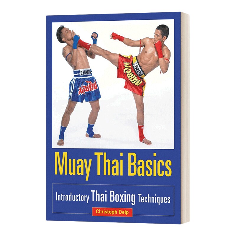 英文原版 Muay Thai Basics 泰拳基础 泰拳技术介绍 英文版 进口英语原版书籍