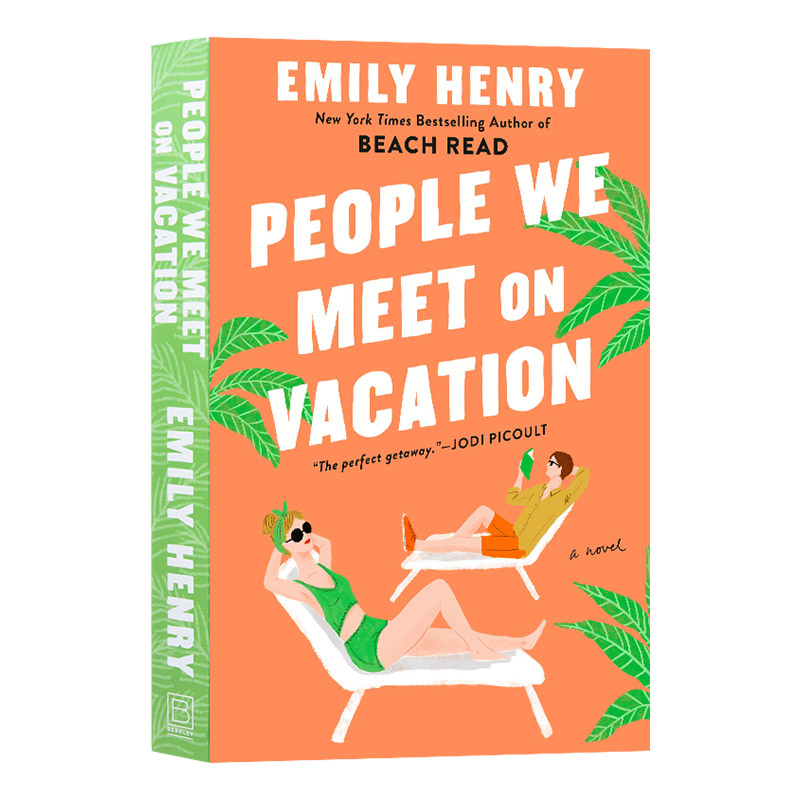 我们在度假时遇到的人 英文原版小说 People We Meet on Vacation 畅销书 Emily Henry 英文版 进口英语书籍