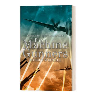 英文原版 The Machine Gunners 机枪手 Robert Westall 韦斯托尔 1975年卡内基文学奖 英文版 进口英语原版书籍