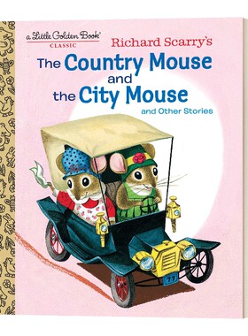 英文原版 Richard Scarry's The Country Mouse and the City Mouse 城里老鼠和乡下老鼠 斯凯瑞小金书精装绘本 英文版 进口英语原