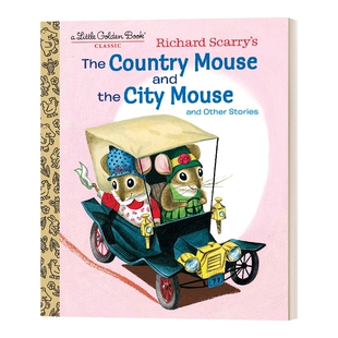 英文原版 Richard Scarry's The Country Mouse and the City Mouse 城里老鼠和乡下老鼠 斯凯瑞小金书精装绘本 英文版 进口英语原