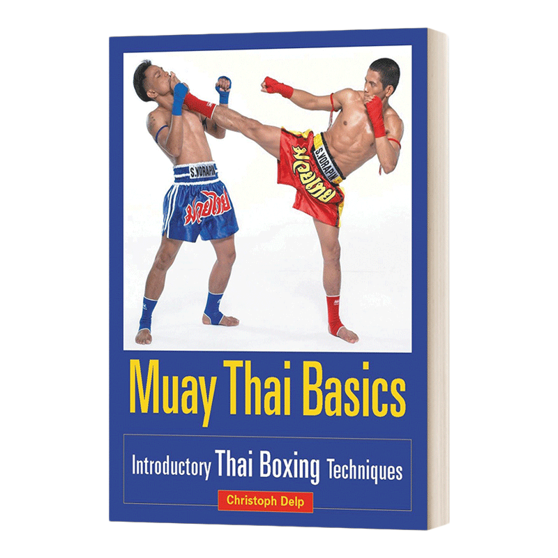 英文原版 Muay Thai Basics 泰拳基础 泰拳技术介绍 英文版 进口英语原版书籍