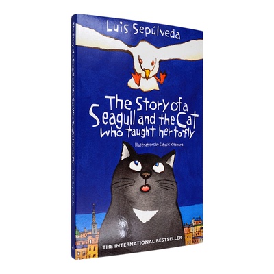 【现货】英文原版教海鸥飞翔的猫The Story of a Seagull and the Cat Who Taught Her to Fly  Luis Sepulveda塞普尔维达