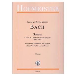 巴赫 低音提琴奏鸣曲BWV1028 附钢伴 德国霍夫曼斯特原版乐谱书Bach Johann Sebastian Sonata for Double Bass Piano FH2044