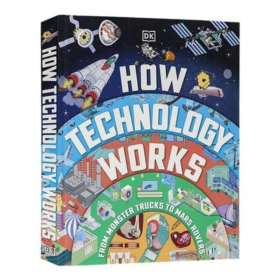 DK出版 科技是如何运作的英文原版How Technology Works 从怪物卡车到火星探测器 精装全彩插图正版书 科普百科精装大开