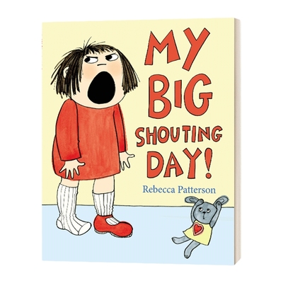 英文原版绘本 My Big Shouting Day 我的大喊大叫的一天 儿童绘本 英语启蒙 英文版 进口英语原版书籍