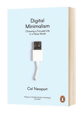 华研原版 数字极简主义 英文原版 Digital Minimalism 卡尔 纽波特 Cal Newport 英文版进口原版英语书籍