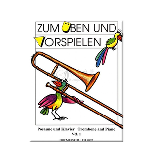 练习和演奏 长号和钢琴 全套两册 霍夫曼斯特原版进口乐谱书 Zum Uben und Vorspielen for Trombone Piano