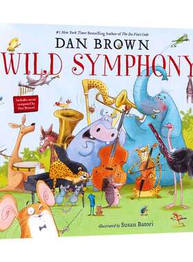 英文原版 Wild Symphony 动物狂想曲 儿童精装绘本 达·芬奇密码作者丹·布朗童书首秀 英文版 进口英语原版书籍