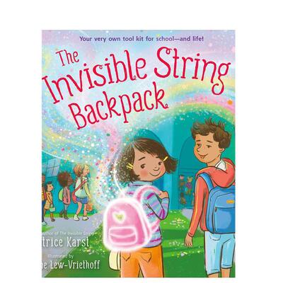 【现货】隐形绳背包英文儿童绘本自我认知情绪管理进口原版书精装The Invisible String BackpackPATRICE KARSTLittle Brown Boo