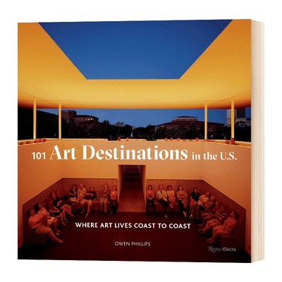 英文原版 精装 101 Art Destinations In The Us 101个美国艺术目的地 英文版