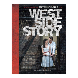 【现货】西区故事 电影设定集 West Side Story生活英文原版图书进口书籍Laurent Bouzereau