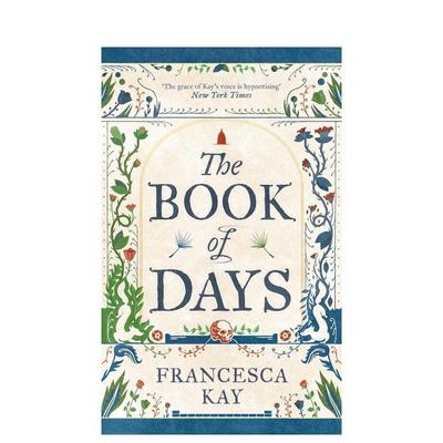【预售】日子之书英文文学小说进口原版外版书精装14岁以上Book Of Days Francesca Kay Swift Press
