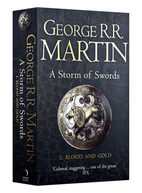 英文原版 冰雨的风暴 A Storm of Swords 冰与火之歌3-2 A Storm of Swords: Part 2 Blood and Gold by Martin, George权力的游戏