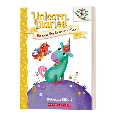 英文原版 Unicorn Diaries #2 Bo and the Dragon Pup 学乐大树系列 独角兽日记2 小火龙 英文版 进口英语原版书籍儿童外文书