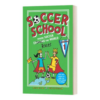 Soccer School Season 1: Where Soccer Explains (Rules) the World 足球学校第一季：足球解释（规范）世界的地方 绘本