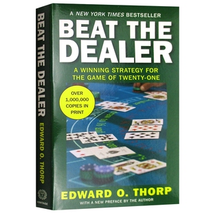 Beat the Dealer 英文原版 击败庄家 21点的有利策略 量化投资之父传奇自传 华尔街量化对冲基金鼻祖 Edward Thorp 爱德华索普