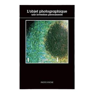 预售【法文版134】LObjet Photographique - Une Invention Permanente 摄影对象 - 永久发明 法国原版摄影黑皮书 华源时空