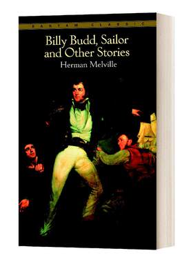 Billy Budd, Sailor and Other Stories 水手比利巴德及其他故事 英文原版