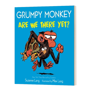 英文原版 Grumpy Monkey Are We There Yet 暴怒猴 我们到了吗 幼儿情绪管理绘本 纸板书 英文版 进口英语原版书籍儿童外文书