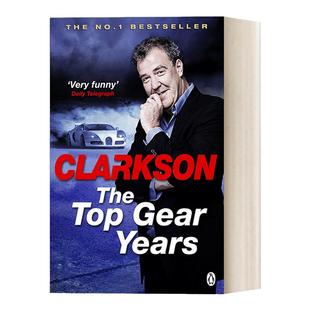 英文原版 The Top Gear Years 疯狂汽车秀的那些日子 杰里米·克拉克森评论集 Jeremy Clarkson 的农场Diddly Squat作者英语书籍