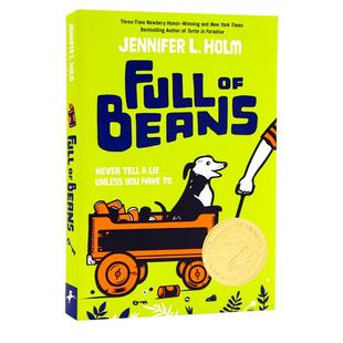 英文原版小说纽伯瑞金奖小说 Full of Beans  Jennifer L. Holm天堂里的佩妮同作者詹妮弗L霍尔姆 儿童经典文学书籍纽约时报畅销书