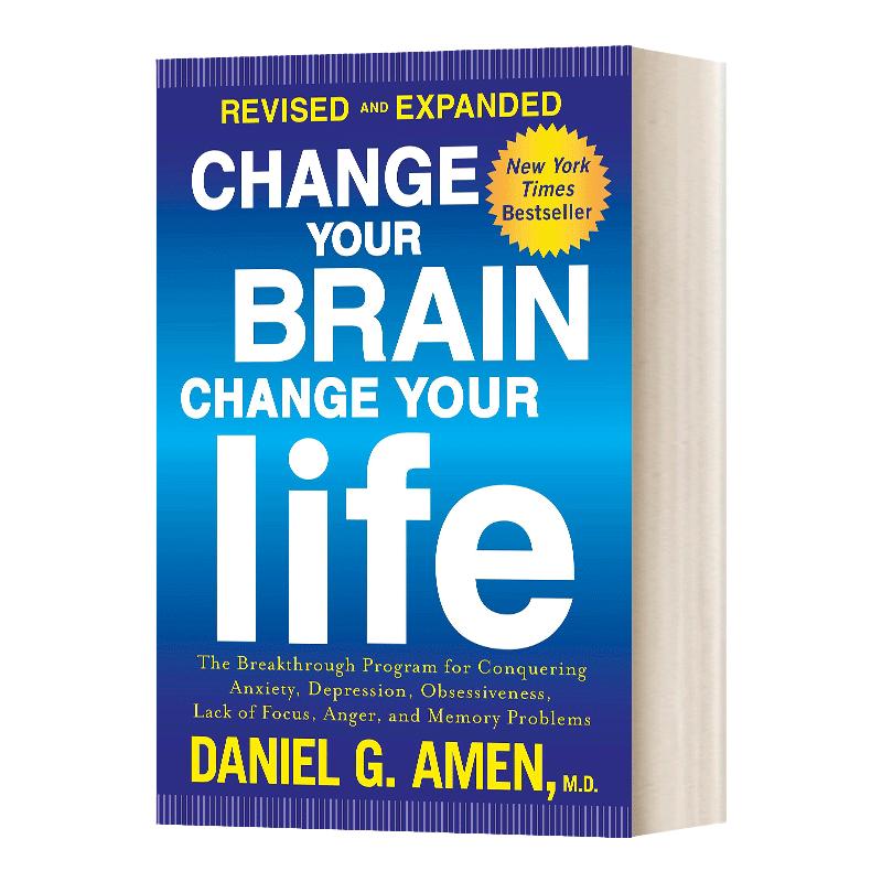 英文原版 Change Your Brain Change Your Life改变你的大脑改变你的生活英文版 Daniel G. Amen, MD进口英语原版书籍