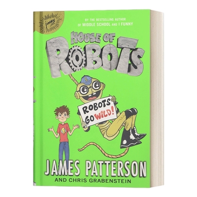 英文原版 House of Robots #2 Robots Go Wild! 机器人之家2 精装 英文版 进口英语原版书籍