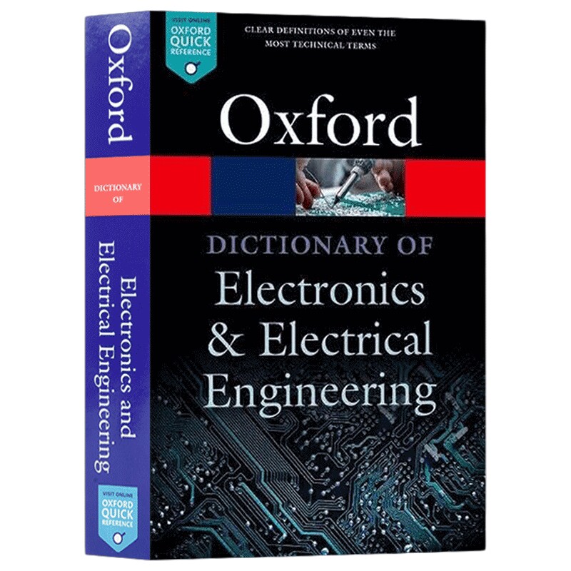 牛津电子电气工程词典 英文原版 A Dictionary of Electronics and Electrical Engineering 英文版 进口英语原版书籍