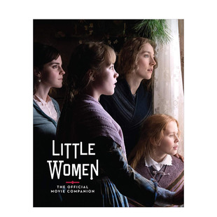 【现货】Little Women 小妇人官方电影指南 剧照制作纪念 艾玛罗南劳拉邓恩格蕾塔葛韦格