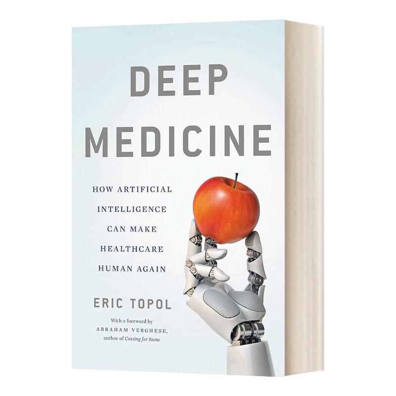 英文原版 Deep Medicine 深度医学 人工智能使医疗保健再次人性化 英文版 进口英语原版书籍