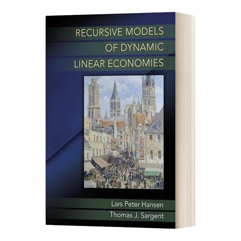 英文原版 Recursive Models of Dynamic Linear Economies 动态线性经济的递归模型 英文版 进口英语原版书籍