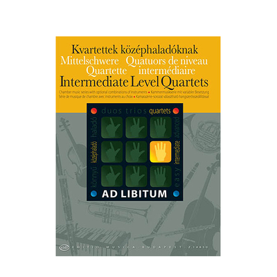 中级四重奏 混合室内乐作品集 布达佩斯原版乐谱 Intermediate Level Quartets optional combinations of instruments Z14850