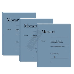 莫扎特小提琴奏鸣曲全集 带指法 附钢琴伴奏 全套共一至三册 德国亨乐原版乐谱书 WOLFGANG AMADEUS MOZART VIOLIN SONATAS