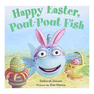 【现货】复活节快乐撅嘴鱼 Happy Easter Pout-Pout Fish 英文原版进口外版图书