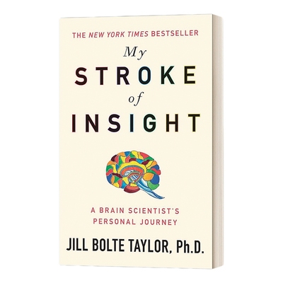 英文原版 My Stroke of Insight 重病启示录 一个脑神经科学家中风后复原的奇迹 英文版 进口英语原版书籍