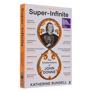 【现货】英文原版 **无限：约翰·邓恩的转变 Super-Infinite: The Transformations of John Donne 英文传记 正版进口图书