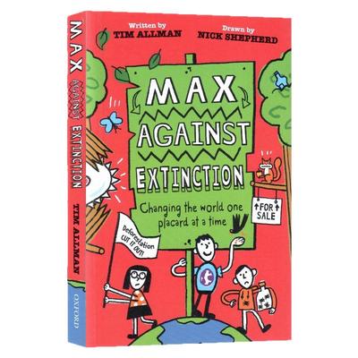 麦克斯对抗灭绝 英文原版 Max Against Extinction 麦克斯的环保立场系列 7-12岁 拯救布兰布尔菲尔德行动 插画师 Nick Shepherd
