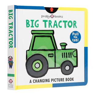 A Changing Picture Book Big Tractor 变变书大拖车 英文原版儿童绘本 认知识物 Roger Priddy 又日新